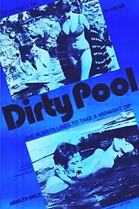 Главный постер фильма «Dirty Pool (1970)»