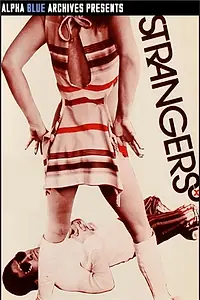 Постер к фильму «Strangers (1972)»