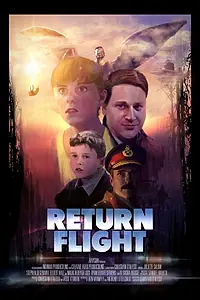 Постер к фильму «Return Flight (2016)»
