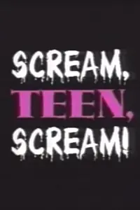 Постер к фильму «Scream, Teen, Scream (1996)»