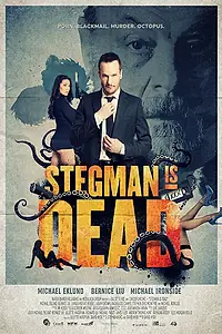 Главный постер фильма «Стегман мертв (2017)»