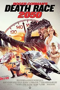 Постер к фильму «Смертельные гонки 2050 (2017)»