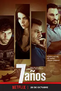 Постер к фильму «7 лет (2016)»