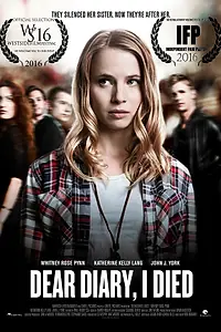 Постер к фильму «Дорогой дневник, сегодня я умерла (2016)»