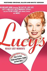 Главный постер фильма «Lucy's Really Lost Moments (1956)»