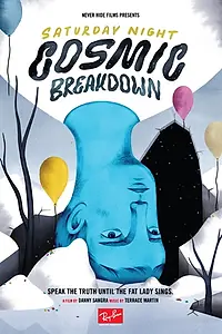 Постер к фильму «Saturday Night Cosmic Breakdown (2015)»
