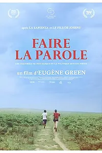 Постер к фильму «Faire la parole (2015)»