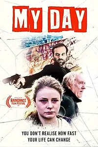Постер к фильму «My Day (2019)»