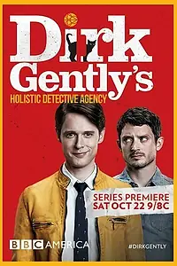 Постер к сериалу «Детективное агентство Дирка Джентли (2016 - 2017)»