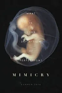 Постер к фильму «Mimicry (2016)»