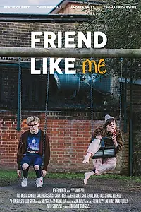 Главный постер фильма «Friend Like Me (2016)»