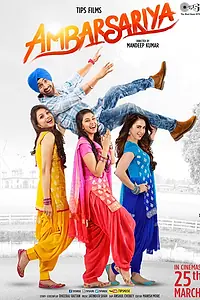 Главный постер фильма «Ambarsariya (2016)»