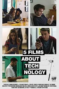 Главный постер фильма «Пять фильмов о технологиях (2016)»