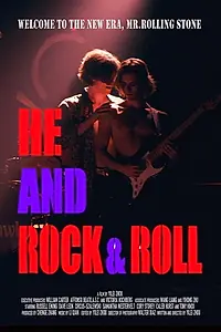 Главный постер фильма «He and Rock & Roll (2016)»