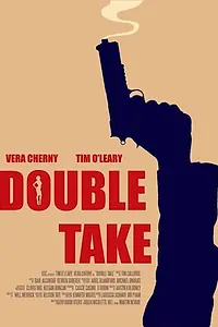 Постер к фильму «Double Take (2015)»