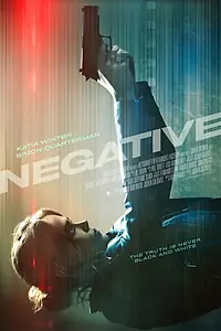 Главный постер фильма «Негатив (2017)»