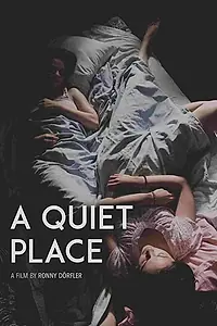 Постер к фильму «A Quiet Place (2016)»