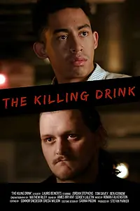 Постер к фильму «The Killing Drink (2016)»