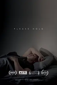 Постер к фильму «Please Hold (2016)»