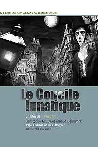 Главный постер мультфильма «Собор лунатиков (2010)»
