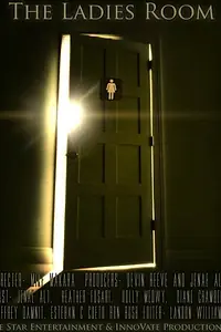 Главный постер фильма «The Ladies Room (2013)»
