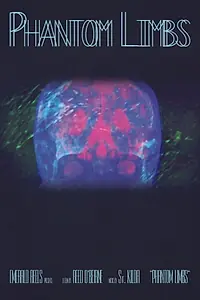 Постер к фильму «Phantom Limbs (2015)»