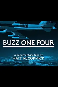 Постер к фильму «Buzz One Four (2017)»