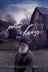 Постер к фильму «Peter and the Farm (2016)»