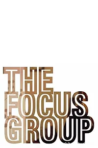Постер к фильму «The Focus Group (2016)»