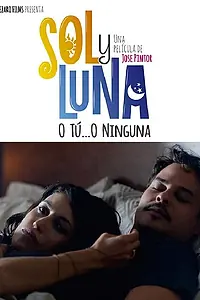 Постер к фильму «Sol y Luna (2019)»