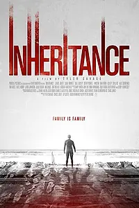 Постер к фильму «Inheritance (2017)»
