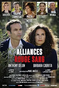 Постер к фильму «Alliances rouge sang (2016)»