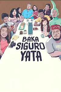 Главный постер фильма «Baka siguro yata (2015)»