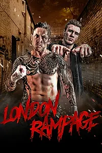 Главный постер фильма «London Rampage (2018)»