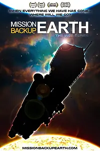 Главный постер сериала «Mission Backup Earth (2013)»