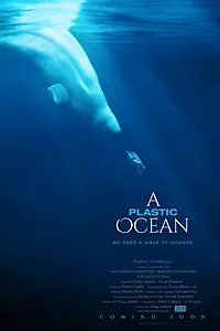 Постер к фильму «Пластиковый океан (2016)»