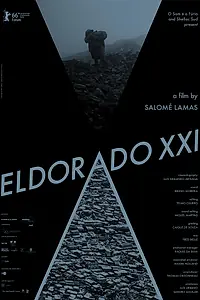 Постер к фильму «Eldorado XXI (2016)»