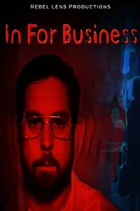 Главный постер фильма «In for Business (2016)»