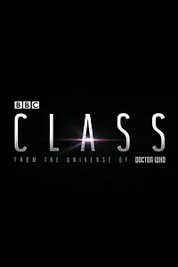 Постер к сериалу «Класс (2016)»