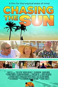Постер к фильму «Chasing the Sun (2018)»