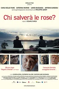 Главный постер фильма «Кто спасет розы? (2017)»