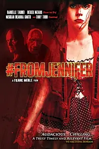 Постер к фильму «From Jennifer (2017)»