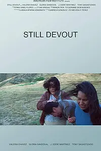 Постер к фильму «Still Devout (2017)»