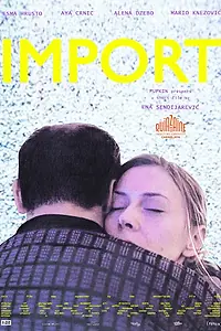 Постер к фильму «Импорт (2016)»
