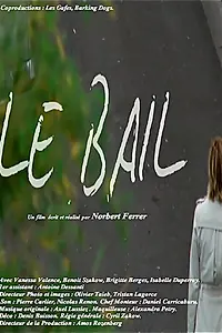 Постер к фильму «Le bail (2016)»