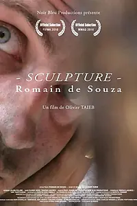 Постер к фильму «Sculpture Romain de Souza (2016)»