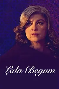 Постер к фильму «Lala Begum (2016)»