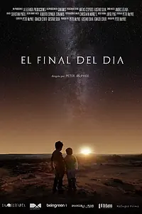 Постер к фильму «El final del día (2020)»