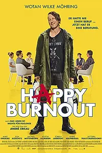 Постер к фильму «Счастливое выгорание (2017)»