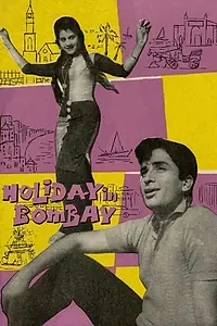 Постер к фильму «Holiday in Bombay (1963)»